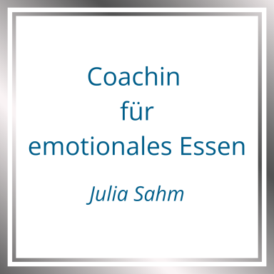 Coaching für emotionales Essen, Name: Julia Sahm.